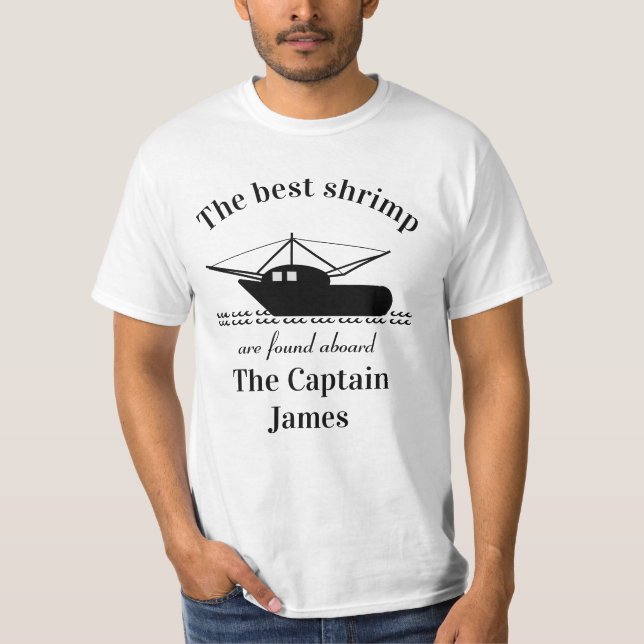 Customizable Shrimper's  T-Shirt (Vorderseite)