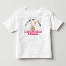 Customizable Somebunny Loves You Pink Kids Tee