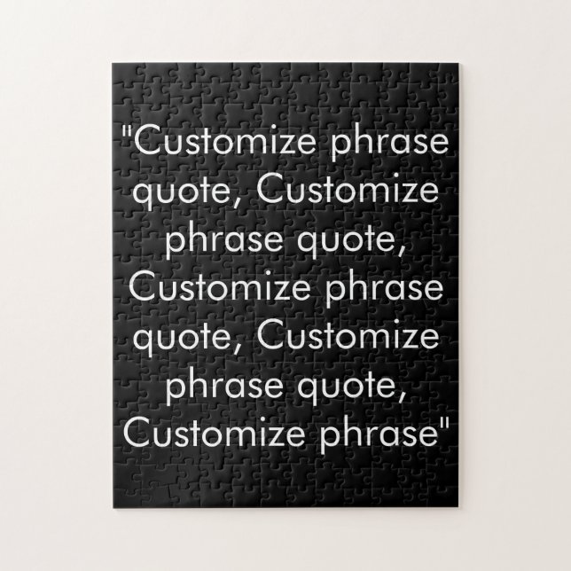 Customize phrase quote elegant black white puzzle (Vertikal)