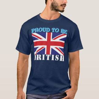 Customize Stolz auf sein (Nationalität z.B. Britis T-Shirt