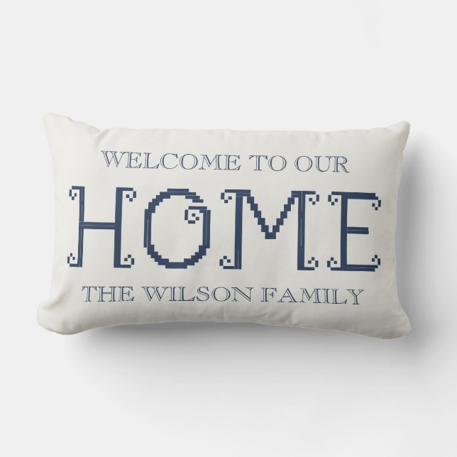 Customized "Welcome to Our Home" with Family Name Lendenkissen (Vorderseite)