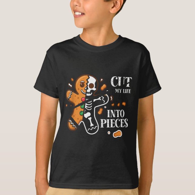 Cut My Life Into Eces Gingerbread Christmas Elder  T-Shirt (Vorderseite)