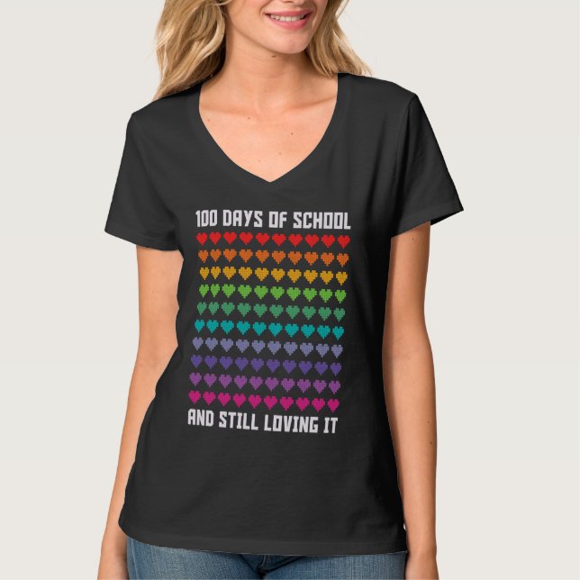 Cute 100 Days of school and still loving it Hearts T-Shirt (Vorderseite)
