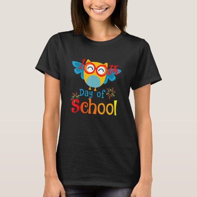 Cute 100th Day of School Owl Lover 100 days Teache T-Shirt (Vorderseite)