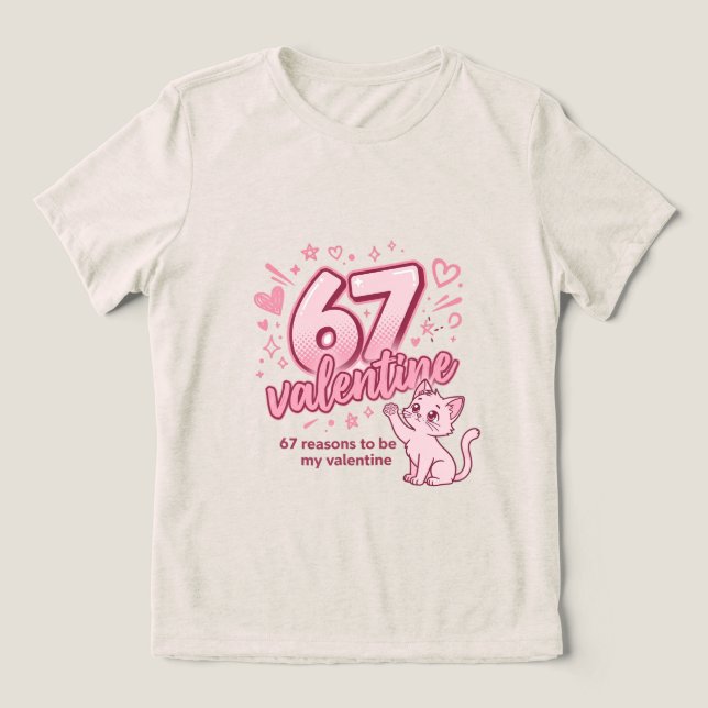 Cute 67 valentine catT-Shirt Tri-Blend Shirt (Design Vorderseite)