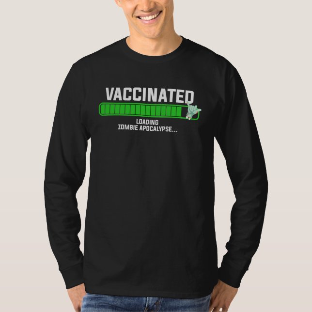 Cute  Anti Vaxxer Get Vaccinated Unvaccinated Zomb T-Shirt (Vorderseite)
