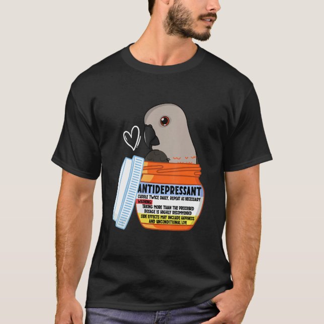 Cute Antidepressant Parrot I Red bellied Parrot T-Shirt (Vorderseite)