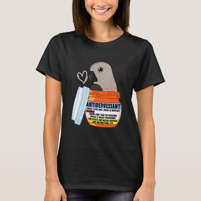 Cute Antidepressant Parrot I Red bellied Parrot T-Shirt (Vorderseite)