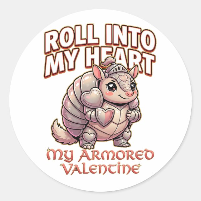 Cute Armadillo Knight Valentine–Roll Into My Heart Runder Aufkleber (Vorderseite)