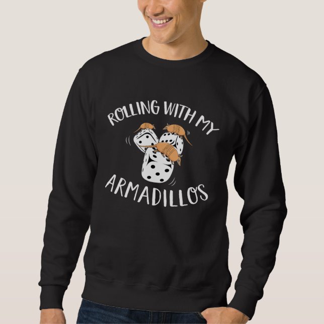 Cute Armadillo Whisperer Wildlife Animal Sweatshirt (Vorderseite)