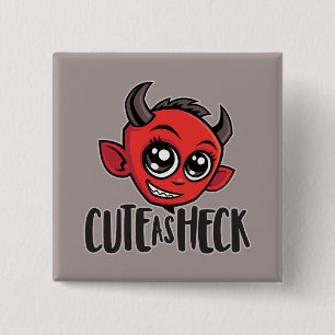 Cute as Heck Devil Button