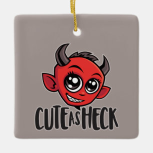 Cute as Heck Devil Keramikornament