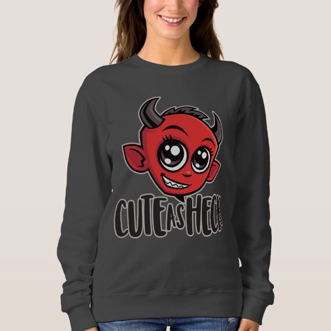 Cute as Heck Devil Sweatshirt (Vorderseite)
