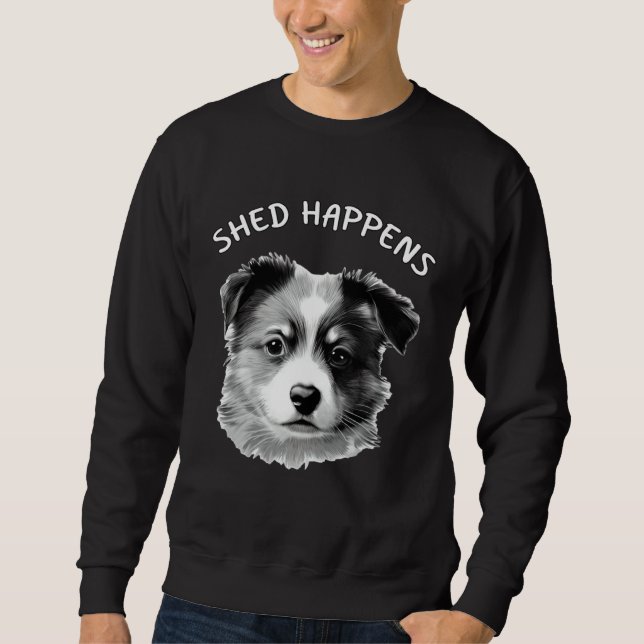 Cute Aussie Shepherd Australian Shepherd Saying Sh Sweatshirt (Vorderseite)