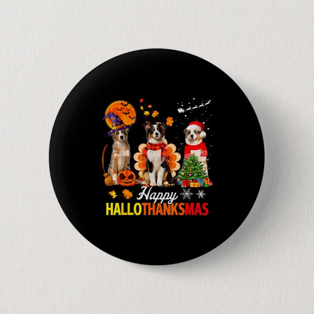 Cute Australian Shepherd Happy Hallothanksmas Xmas Button (Vorderseite)