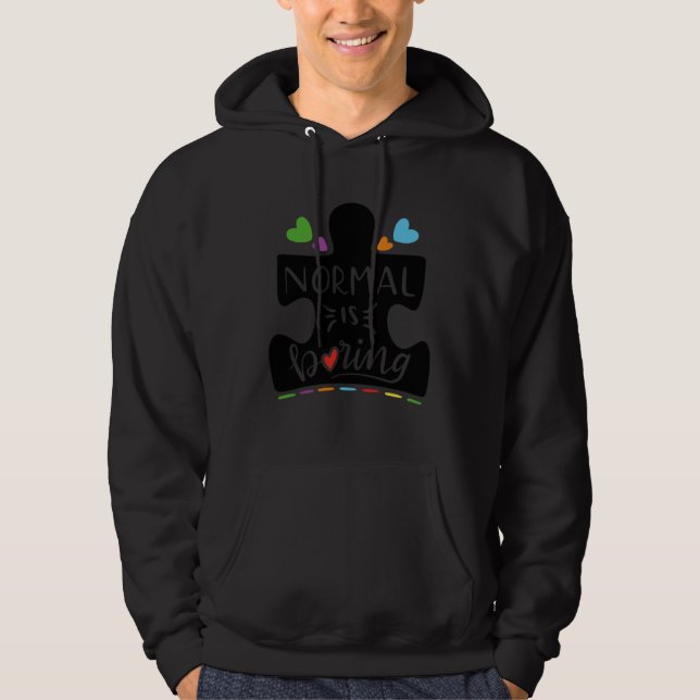 Cute Autism Awareness Puzzle Normal is Boring Hoodie (Vorderseite)