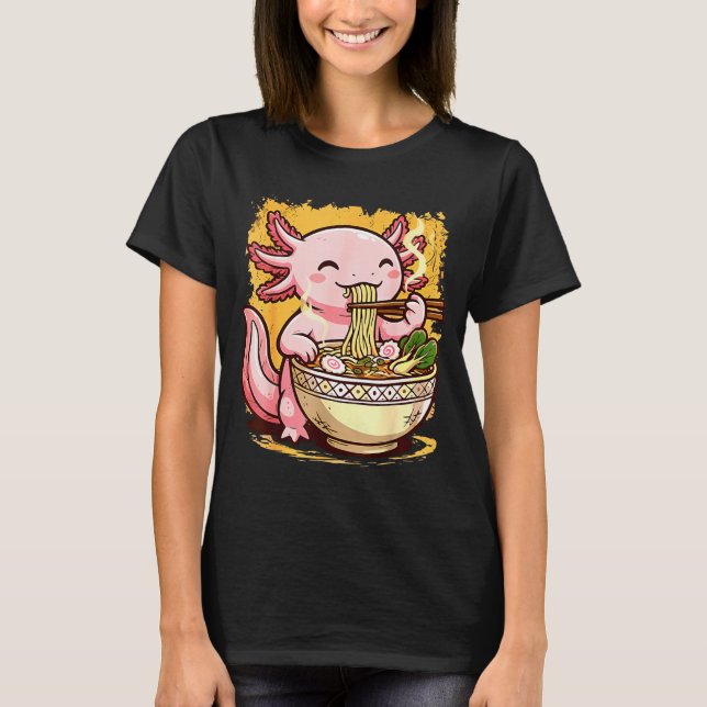 Cute Axolotl Eats Ramen Noodles Axolotls Ramen  T-Shirt (Vorderseite)