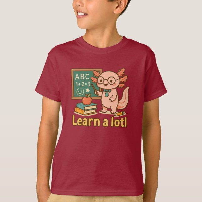Cute Axolotl Teacher T-Shirt | Learn a Lotl Kawaii (Vorderseite)