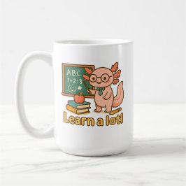 Cute Axolotl Teacher T-Shirt | Learn a Lotl Kawaii Kaffeetasse