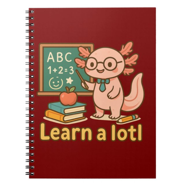 Cute Axolotl Teacher T-Shirt | Learn a Lotl Kawaii Notizblock (Vorderseite)