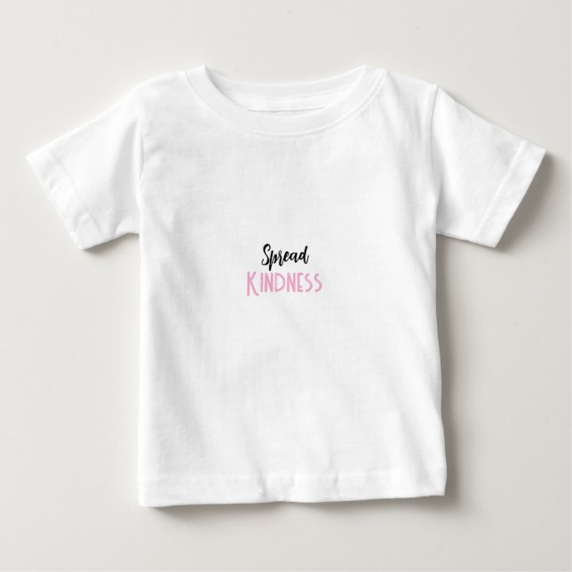 Cute Baby T-Shirt Spread Kindness (Vorderseite)