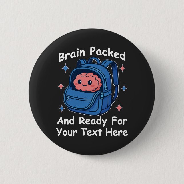 Cute Back-to-School Customizable “Brain Ready" Button (Vorderseite)