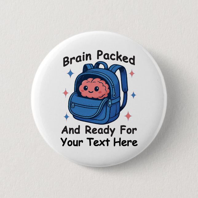 Cute Back-to-School Customizable “Brain Ready" Button (Vorderseite)
