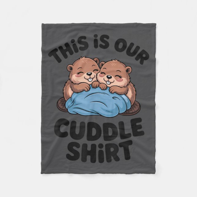 Cute Beaver Couple This Is Our Cuddle  Fleecedecke (Vorderseite)