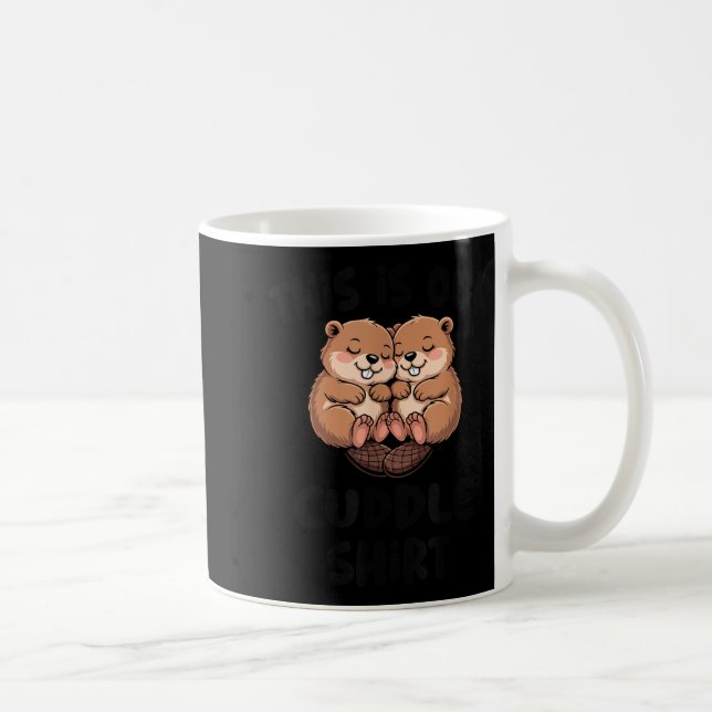 Cute Beaver This Is Our Cuddle  Kaffeetasse (Rechts)