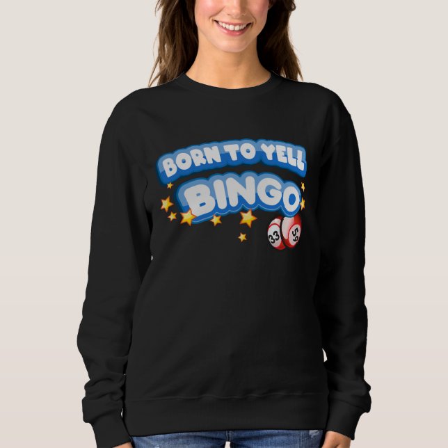 Cute Bingo Design For Casino Game Bingo Lover 5 Sweatshirt (Vorderseite)