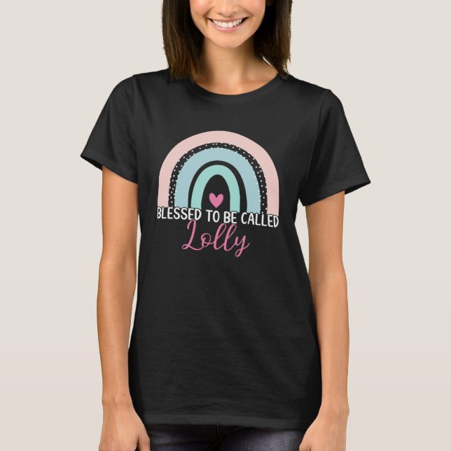 Cute Blessed To Be Called Lolly Boho Rainbow Mom G T-Shirt (Vorderseite)