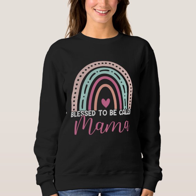 Cute Blessed To Be Called Mama Rainbow Mom Grandma Sweatshirt (Vorderseite)