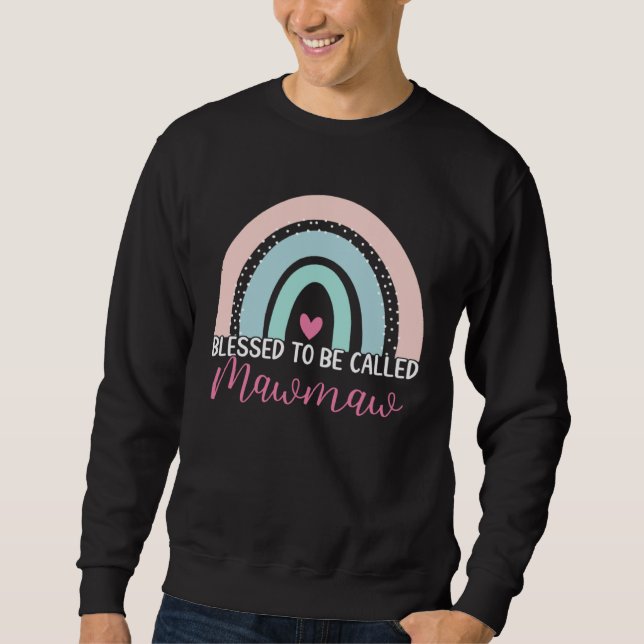 Cute Blessed To Be Called Mawmaw Boho Rainbow Mom  Sweatshirt (Vorderseite)