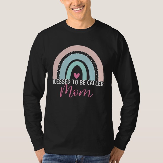 Cute Blessed To Be Called Mom Boho Rainbow Mom Gra T-Shirt (Vorderseite)