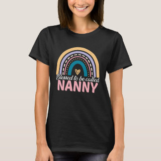 Cute Blessed To Be Called Nanny Rainbow Mother s D T-Shirt