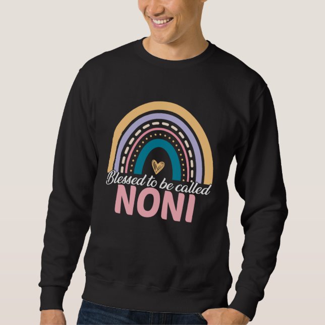 Cute Blessed To Be Called Noni Rainbow Mother s Da Sweatshirt (Vorderseite)
