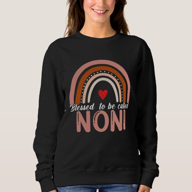 Cute Blessed To Be Called Noni Rainbow Women Mothe Sweatshirt (Vorderseite)