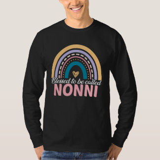 Cute Blessed To Be Called Nonni Rainbow Mother s D T-Shirt