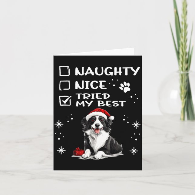 Cute Border Collie Dog Christmas Naughty Nice Trie Karte (Vorderseite)