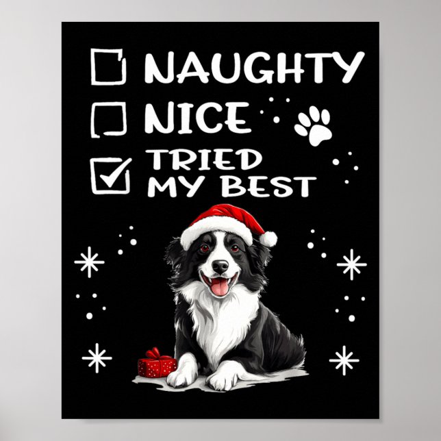 Cute Border Collie Dog Christmas Naughty Nice Trie Poster (Vorne)