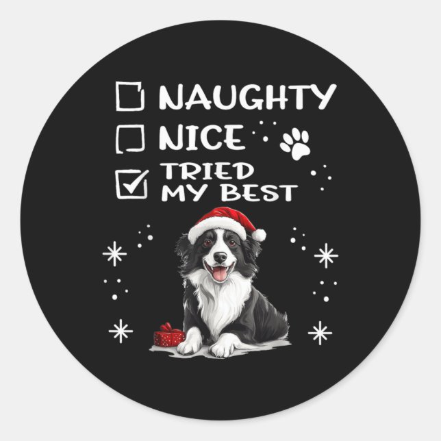 Cute Border Collie Dog Christmas Naughty Nice Trie Runder Aufkleber (Vorderseite)