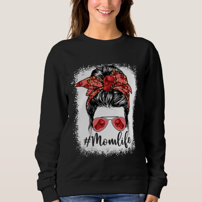 Cute Boxing Mom Life Messy Bun Game Day Mother s D Sweatshirt (Vorderseite)