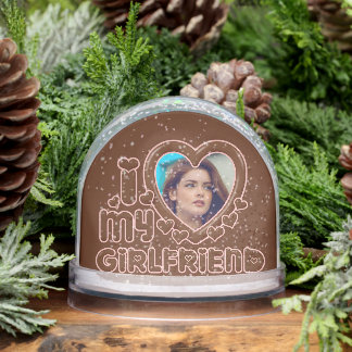 Cute Brown I Love My Girlfriend Photo Schneekugeln