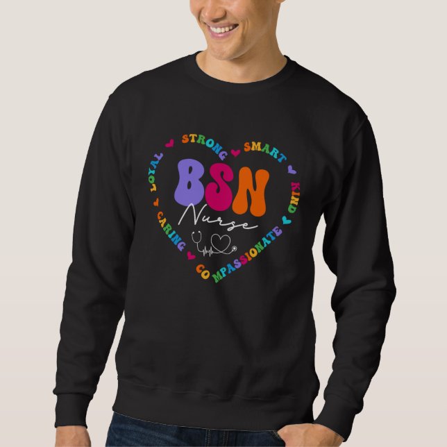 Cute BSN Nurse Appreciation Nursing School Sweatshirt (Vorderseite)