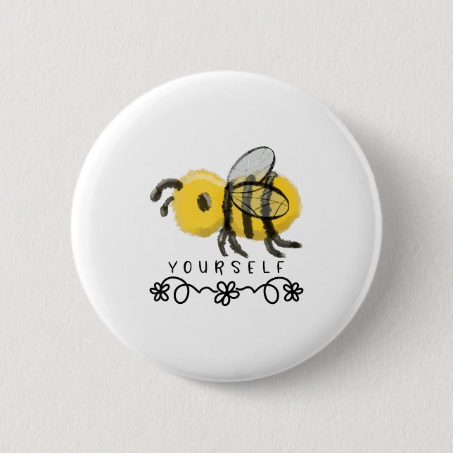Cute Bumblebee Bee Yourself  Button (Vorderseite)