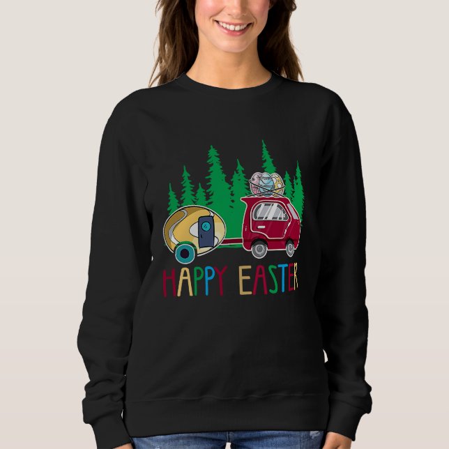 Cute Bunny Eggs Easter Camping Happy Easter Day Ca Sweatshirt (Vorderseite)