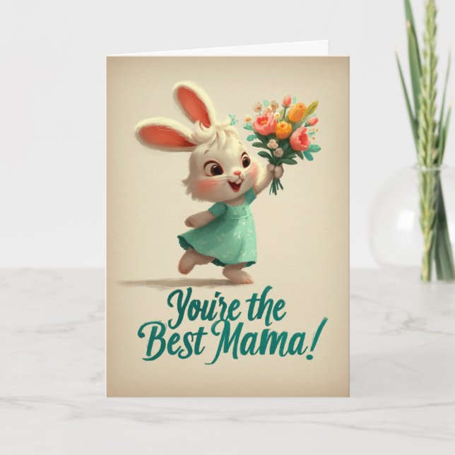 Cute Bunny You’re the Best Mama Card Karte (Vorderseite)