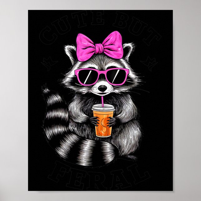Cute But Feral Funny Colorful Racoon With Sungles  Poster (Vorne)