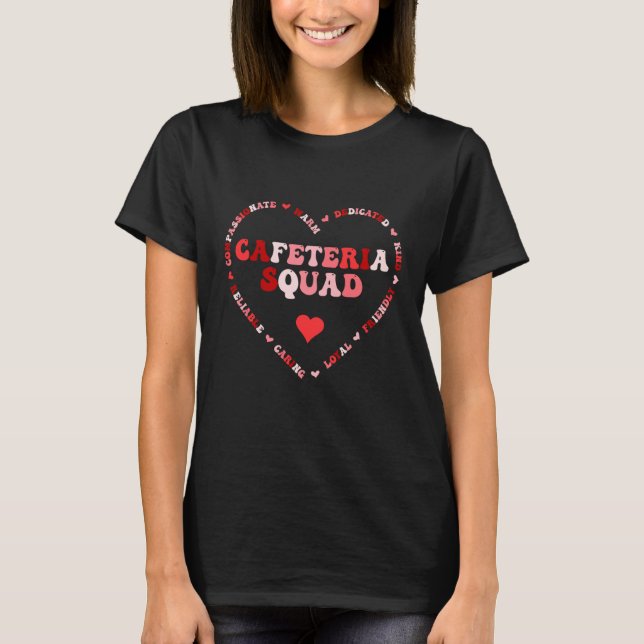 Cute Cafeteria Squad Valentines Day Heart  1 T-Shirt (Vorderseite)