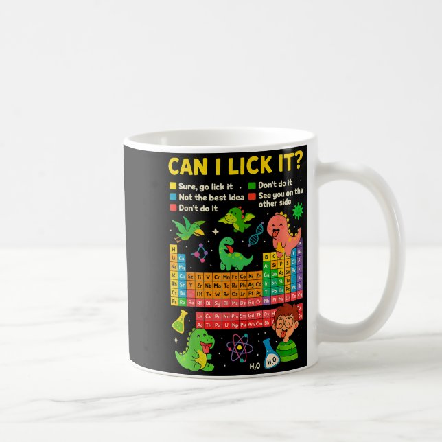 Cute Can I Lick It Dino Periodic Table Science Hum Kaffeetasse (Rechts)